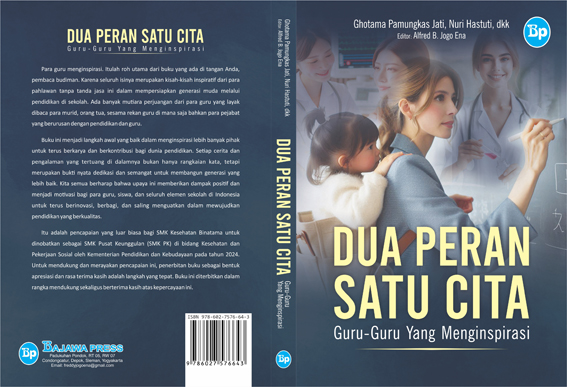 DUA PERAN SATU CITA Guru-guru yang Menginspirasi